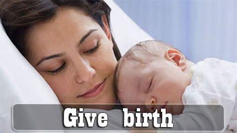 5 Give Birth
